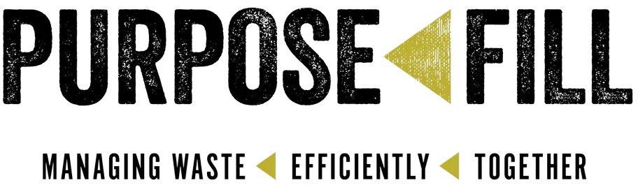 Purpose Fill: Managing Waste Efficiently Together
